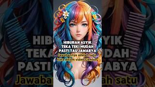 Teka teki Mudah #tekateki #kuisasahotak #anime