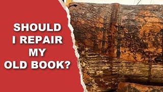 SHOULD I REPAIR MY OLD BOOK?  #rarebooks  #oldbook #bookrepair #booktok #booktube #booktuber