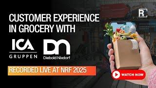 Customer Experience in Grocery with ICA Gruppen and Diebold Nixdorf