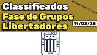 Classificados Libertadores 2025 | Classificados Fase de Grupos Libertadores 11/03/25