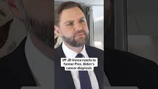 Vice President JD Vance reacts to Biden cancer diagnosis #shorts