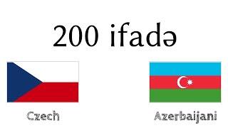 200 ifadə - Çex dili - Azərbaycan dili