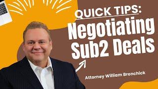 Negotiating Sub2 Deals with Attorney William Bronchick