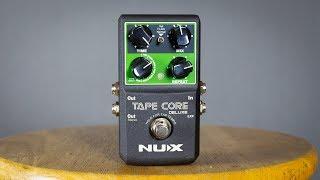 NUX Tape Core Deluxe = Cool Delay Pedal!