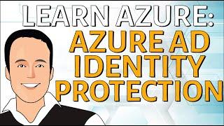 Azure AD Identity Protection