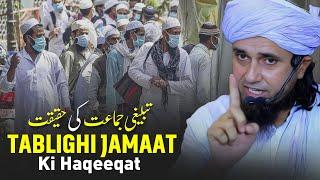 Tablighi Jamaat Ki Haqeeqat | Mufti Tariq Masood