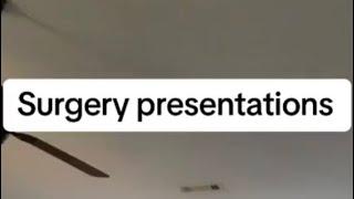 Surgery presentation tips