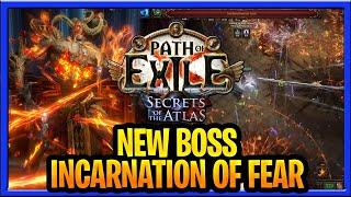 Path of Exile Secrets of the Atlas New Boss "INCARNATION OF FEAR" Gameplay