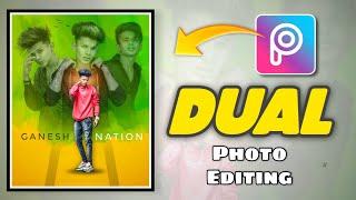 New DuaL Photo Editing || Picsart Editing New Style - Xyaa Edits