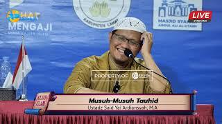 Musuh-Musuh Tauhid