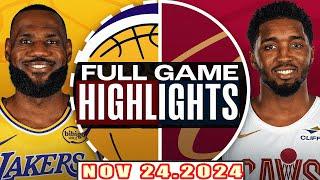 Cleveland Cavaliers Vs Los Angeles Lakers FULL GAME Highlights Nov 24,2024 NBA Season 2024-25