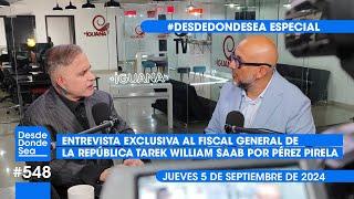 Entrevista exclusiva al Fiscal General Saab por Pérez Pirela sobre el caso Edmundo González