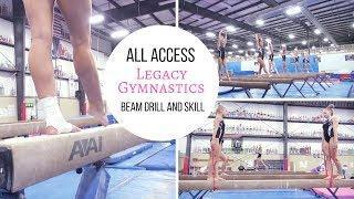 All Access:  Drill and Skill Balance Beam | Legacy Gymnastics KY