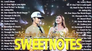 NONSTOP NEW PLAYLIST 2024SWEETNOTES MUSICLOVE SONG MEDLEYSWEETNOTES LIVE