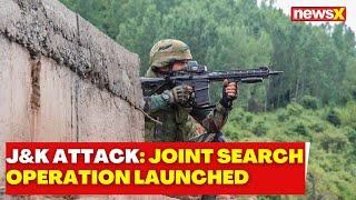 J&K Terror Attack: Joint Search Operation Launched In Reasi Amid Encounter In Kupwara | NewsX