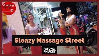 Sleazy Massage Street, Patong Phuket (Thailand)