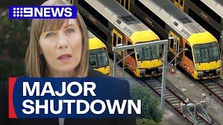 Sydney's rail network to shut down for up to four days | 9 News Australia