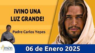 Evangelio De Hoy Lunes 06 de Enero 2025 #PadreCarlosYepes l San Mateo 4, 12-17. 23-25 l Misa