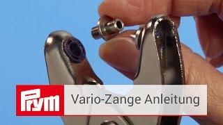 Die Prym Vario-Zange | Anleitung zur Druckknopf-, Ösen- und Nietenzange