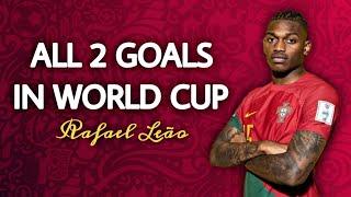 Rafael Leão 2022 • All 2 goals for Portugal in World Cup