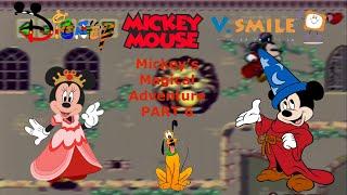 V Smile Series Ep 4: Disney’s Mickey Mouse: Mickey’s Magical Adventure Part 6