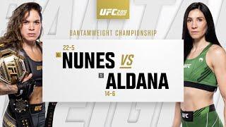 UFC 289: Amanda Nunes vs Irene Aldana Highlights