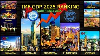 IMF: Southeast Asia Gross Domestic Product (GDP) Ranking 2025