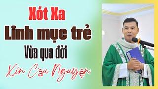 Linh Mục Giuse Maria HỒ SỸ HIẾU TRUNG - Tổng Giáo Phận Huế vừa về với Chúa I Xin Cầu Nguyện.