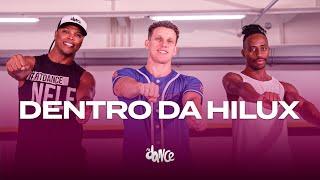 Dentro da Hilux  - Luan Pereira, Mc Daniel, Mc Ryan SP | FitDance (Coreografia)