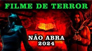 Filme de Terror 2024  Não Abra  Melhores Filmes de Terror 2024