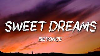 Beyoncé - Sweet Dreams