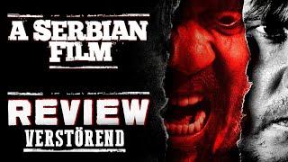 A Serbian Film - VERSTÖRENDSTE Film zusammengefasst | Review / Recap