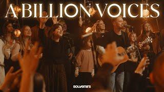 A Billion Voices | Souvenirs Worship