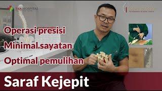 SARAF KEJEPIT | TERNYATA SEPERTI INI TERJADINYA | DIRAWAT HANYA 2 HARI |dr. Syafrudin, Sp OT K Spine