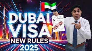 Dubai Visit Visa New Rules 2025 | Why Dubai Visit Visa Get Rejected