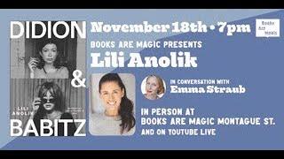 Lili Anolik: Didion & Babitz w/ Emma Straub