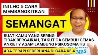 Yang alami tidak semangat, takut tidak sembuh cemas anxiety asam lambung psikosomatis..tonton ini