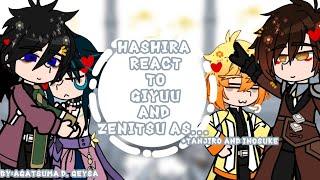 Hashira(+Tanjiro & Inosuke) react to Giyuu and Zenitsu as Zhongli and Xiao||KnY×Genshin️||