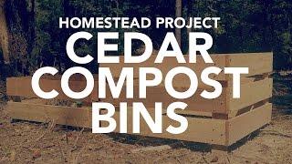 CEDAR COMPOST BIN - DIY Homestead Projects