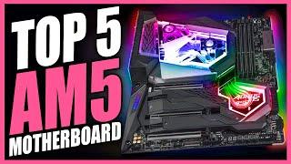 Top 5 Best AM5 Motherboard 2025 - Best Motherboard for Gaming 2025