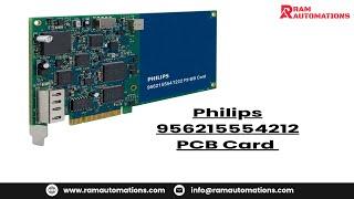 Philips 956215554212 PCB Card | Industrial Automation Board | Ram Automations
