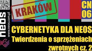 CN 06 - "Twierdzenia o sprzężeniach zwrotnych cz.2"