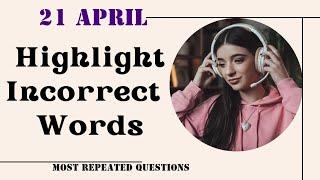 april 2025 pte listening highlight incorrect words |  practice prediction