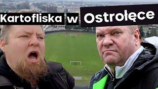 Najpiękniejsze Stadiony w Polsce #22 - Ostrołęka| Kartofliska & Pan Adrian