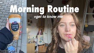 Productive Morning Routine | + get to know me