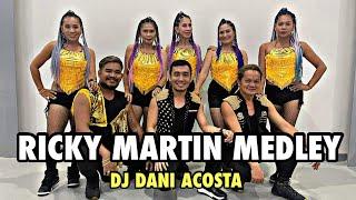 RICKY MARTIN MEDLEY | DJ Dani Acosta | BTNGS CREW | Live Performance