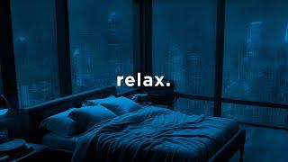 forget everything and relax.