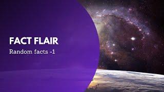 Random Facts - 1| Fact Flair