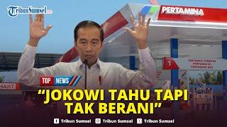 Mega Korupsi Pertamina Terungkap di Era Prabowo, Pengamat:Jangan-jangan Jokowi Tahu tapi Gak Berani