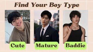 Find Your Boy Type pt.2 | Cute, Mature, or Baddie? | Fun Personality Quiz